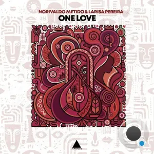 DJ Norivaldo Metido, Larisa Pereira - One Love (2026)