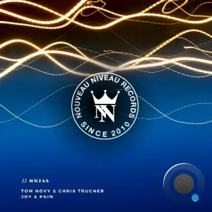 Tom Novy & Chris Trucher - Joy & Pain (2026)