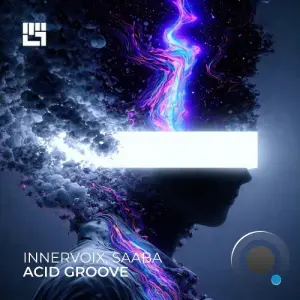 Innervoix & Saaba - Acid Groove (2026)