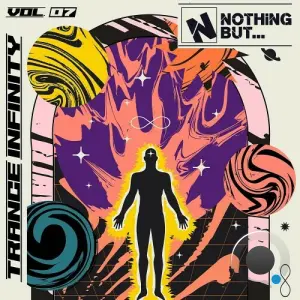 Nothing But... Trance Infinity, Vol. 07 (2026)