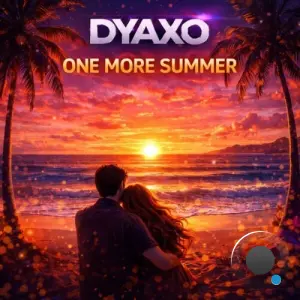Dyaxo - One More Summer (2026)