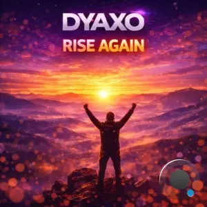 Dyaxo - Rise again (2026)