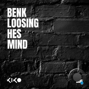 BENK (CAN) - Loosing Hes Mind (2026)