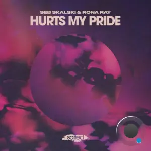 Seb Skalski x Rona Ray - Hurts My Pride (2026)