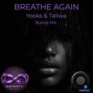 Yooks x Taliwa - Breathe Again (Remixes) (2026)