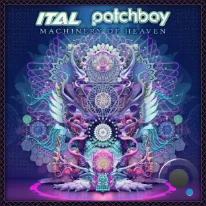 Ital & Patchbay - Machinery Of Heaven (2026)