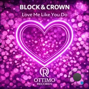 Block and Crown - Love Me Like You Do 1.5.26 (2026)