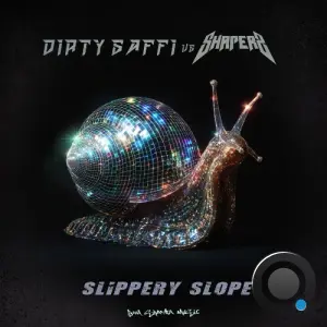 Dirty Saffi & Shaperz - Slippery Slope (2026)