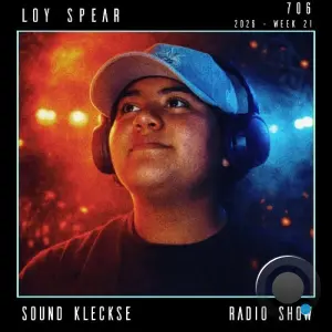 Loy Spear - Sound Kleckse Radio Show 706 (2026-05-02)