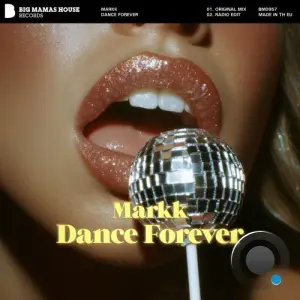 Markk - Dance Forever (2026)