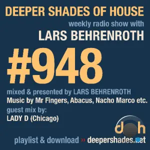 Lars Behrenroth & Lady D - Deeper Shades Of House #948 (2026-05-03)