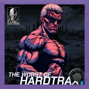 Hardtrax - The Worst Of HardtraX Volume 2 (2026)
