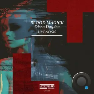 Blood Magick - Hypnosis (2026)