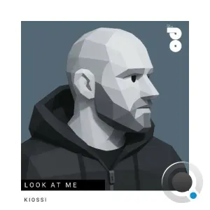 Kiossi - Look At Me (2026)