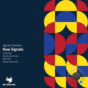 Agustin Portaro - Raw Signals (2026)