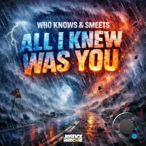 Who Knows & Smeets - All I Knew Was You (2026)