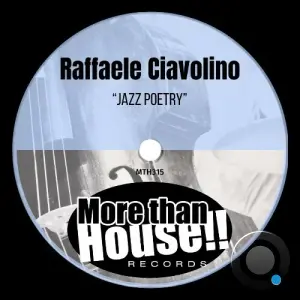 Raffaele Ciavolino - Jazz Poetry (2026)
