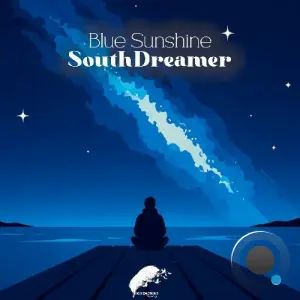 SouthDreamer - Blue Sunshine (2026)