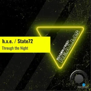 h.x.e. & State72 - Through The Night (2026)