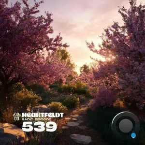 Sam Feldt - Heartfeldt Radio 539 (2026-05-05)