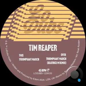 Tim Reaper - Triumphant March (2026)