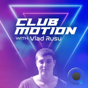 Vlad Rusu - Club Motion 769 (2026-05-05)