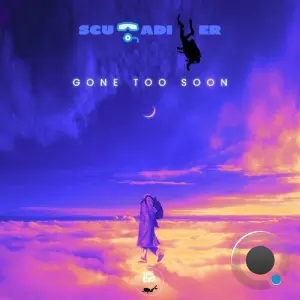 Scubadiver - Gone Too Soon (2026)