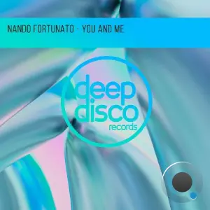 Nando Fortunato - You And Me (2026)