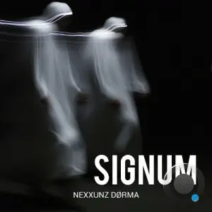 Nexxunz Dorma - Signum (2026)