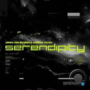 Armin Van Buuren & Andrew Bayer - Serendipity (2026)