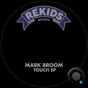 Mark Broom - Touch (2026)