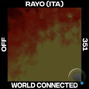 Rayo (ITA) - World Connected (2026)