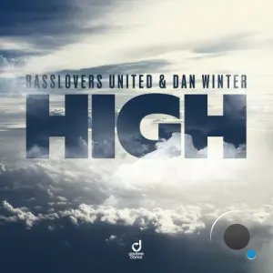 Basslovers United & Dan Winter - High (2026)