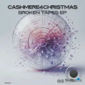 cashmere4christmas - Broken Tapes (2026)