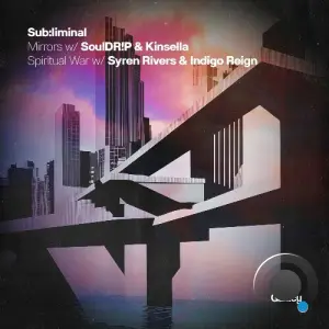 Sub:liminal - Mirrors / Spiritual War (2026)
