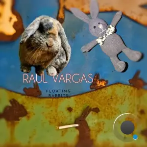 Raul Vargas - Floating Rabbits (2026)