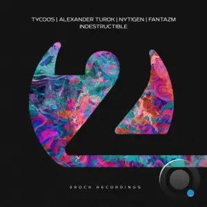 Tycoos X Alexander Turok X Nytigen X Fantazm - Indestructible (2026)