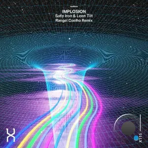 Safe Iron & Leen Tilt - Implosion (Rangel Coelho Remix) (2026)