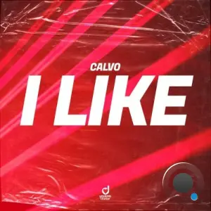 Calvo - I Like (2026)