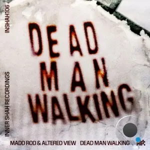 Madd Rod & Altered View - Dead Man Walking (2026)