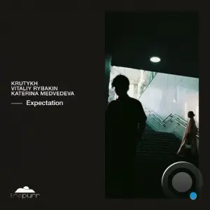 Krutykh, Vitaliy Rybakin, Katerina Medvedeva - Expectation (2026)