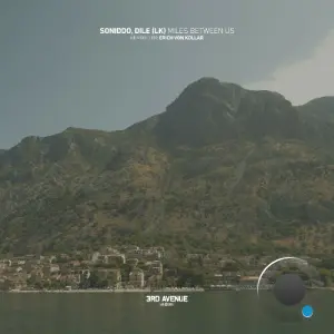 SONIDDO, DILE (LK) - Miles Between Us (2026)