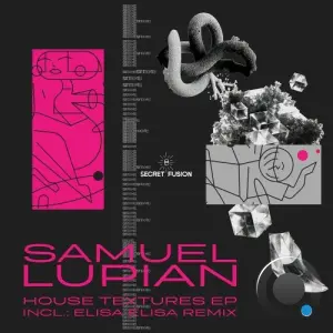 Samuel Lupián - House Textures (2026)