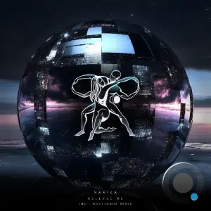 Naaika - Release Me (2026)