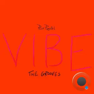 Rico Puestel - VIBE - The Grooves (2026)