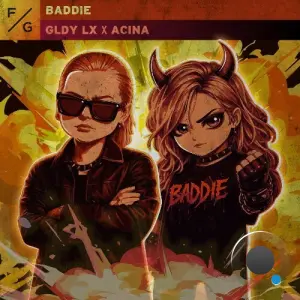 GLDY LX & Acina - Baddie (2026)