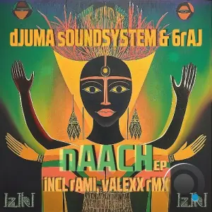 Djuma Soundsystem & 6RAJ - Naach (2026)