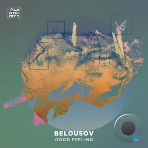 Belousov - Good Feeling (2026)