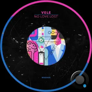 Vele - No Love Lost (2026)