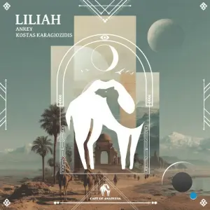 Anrey, Kostas Karagiozidis - Liliah (2026)
